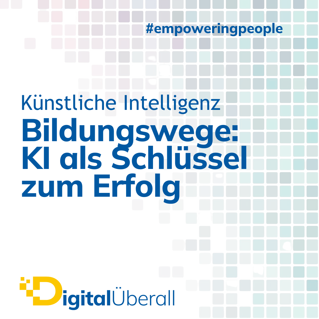Digital Überall – Künstliche Intelligenz